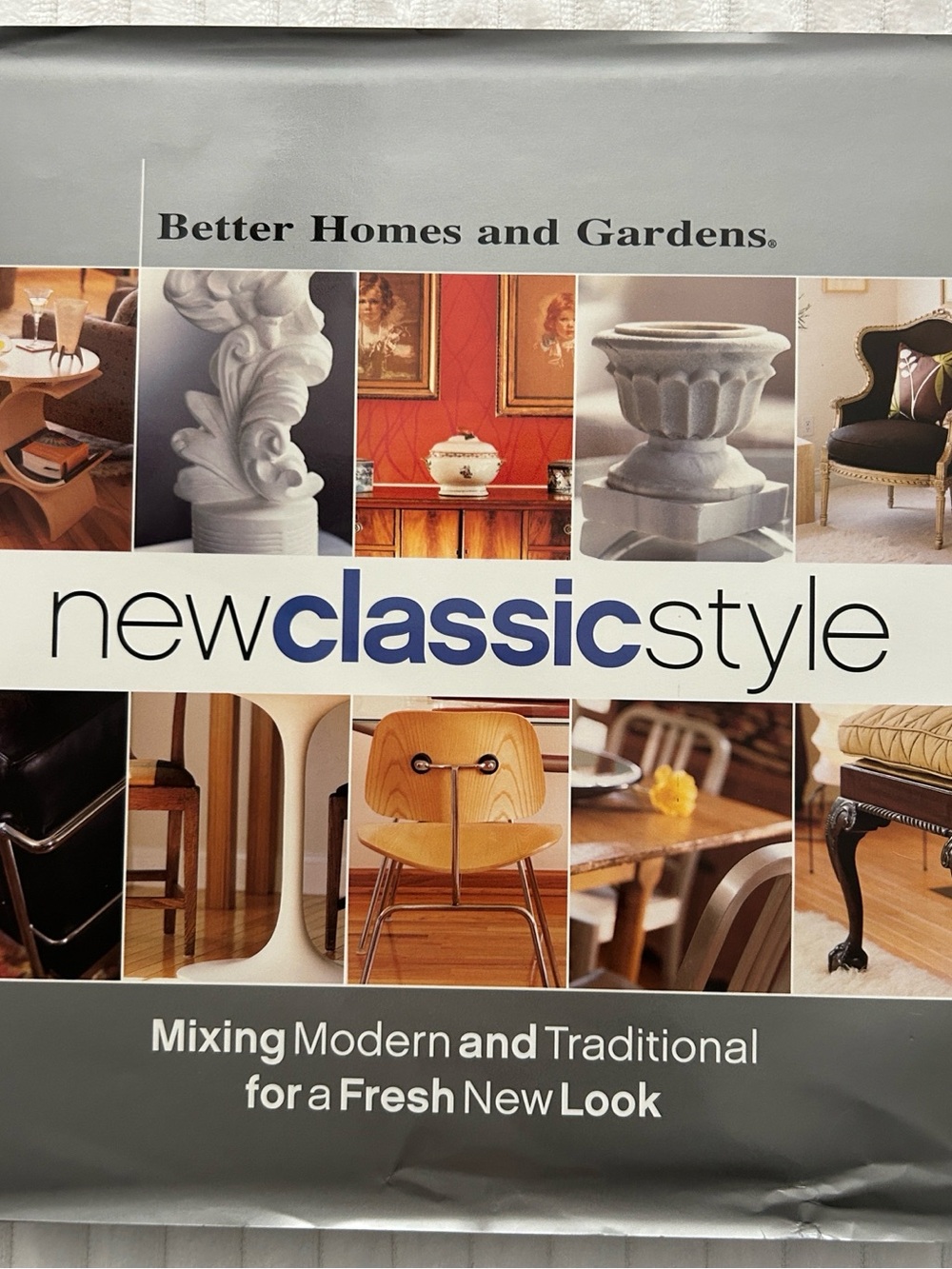 2003 Vintage Better Homes & Gardens Hardcover Book - Mixing Modern & Traditional